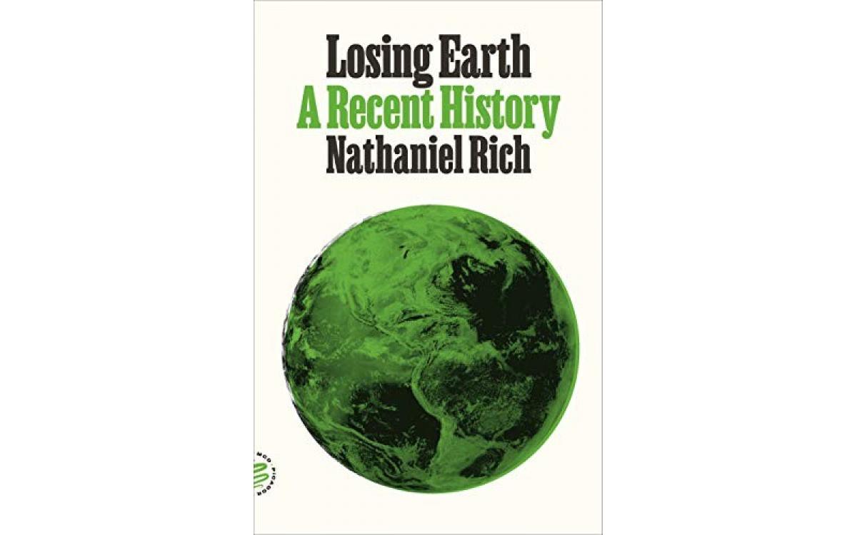 Losing Earth - Nathaniel Rich [Tóm tắt]